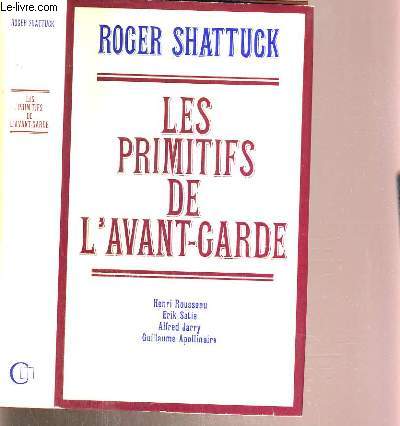 LES PRIMITIFS DE L'AVANT-GARDE