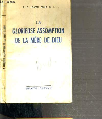 LA GLORIEUSE ASSOMPTION DE LA MERE DE DIEU