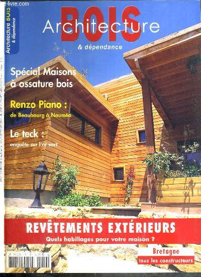 BOIS ARCHITECTURE & DEPENDANCE - N9 - AOUT - SEPTEMBRE 2005.