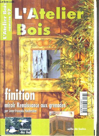 L'ATELIER BOIS - N 97 - AVRIL 2004