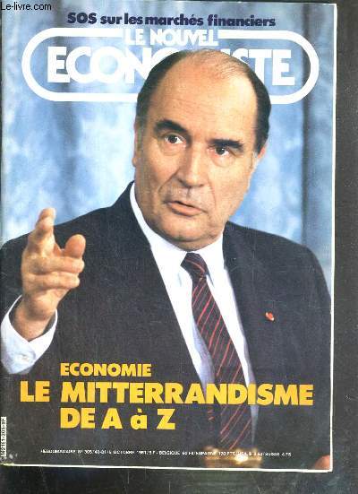LE NOUVEL ECONOMISTE - ECONOMIE - LE MITTERRANDISME DE A  Z - N 305 - OCTOBRE 19981