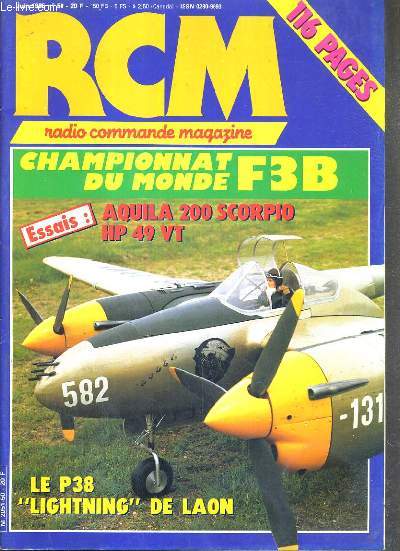 RCM - RADIO COMMANDE MAGAZINE - CHAMPIONNAT DU MONDE F3B - ESSAIS: AQUILA 200 SCORPIO HP 49 VT - N 50 - JUIN 1985.