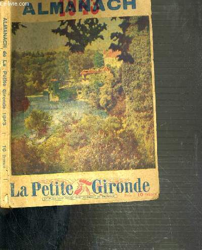 LA PETITE GIRONDE - ALMANACH 1943.