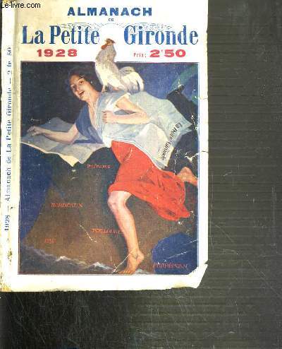 LA PETITE GIRONDE - ALMANACH 1928