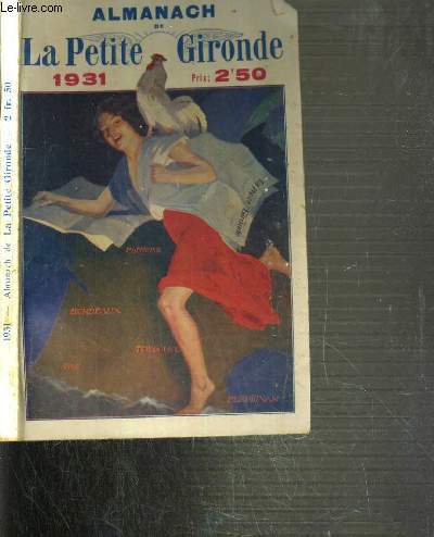 LA PETITE GIRONDE - ALMANACH 1931.