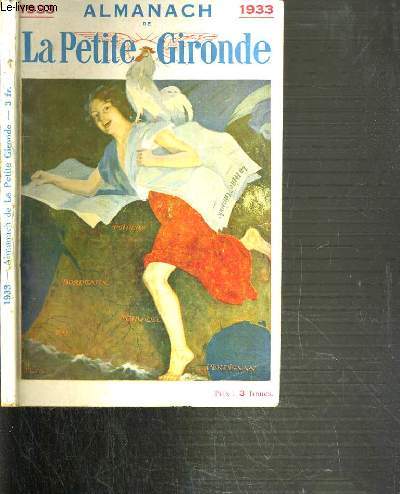 LA PETITE GIRONDE - ALMANACH 1933