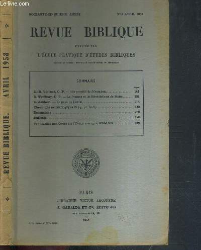 REVUE BIBLIQUE - N42 AVRIL 1958.