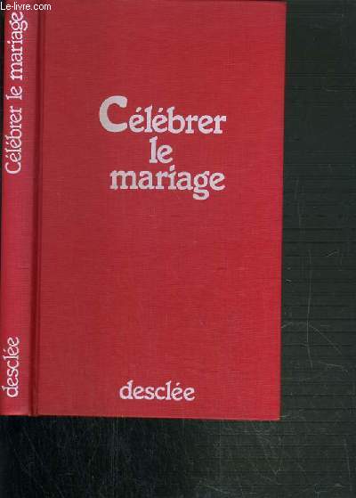 CELEBRER LA MARIAGE