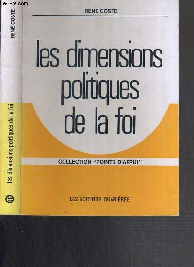 LES DIMENSIONS POLITIQUES DE LA FOI / COLLECTION POINTS D'APPUI