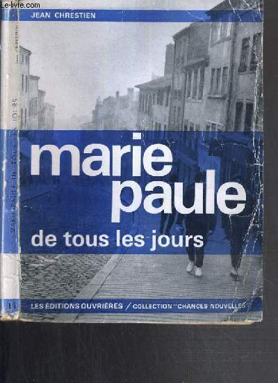 MARIE PAULE DE TOUS LES JOURS