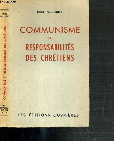 COMMUNISME ET RESPONSABILITES DES CHRETIENS