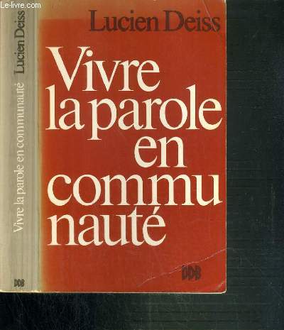 VIVRE LA PAROLE EN COMMUNAUTE