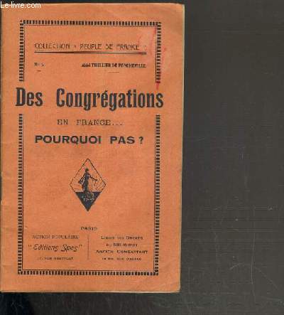 DES CONGREGATIONS EN FRANCE... POURQUOI PAS ? / COLLECTION 