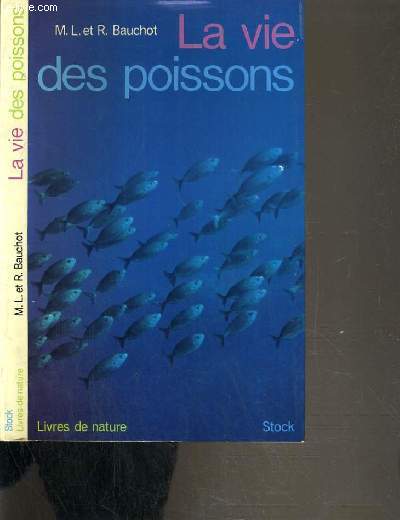LA VIE DES POISSONS / COLLECTION LIVRES DE NATURE