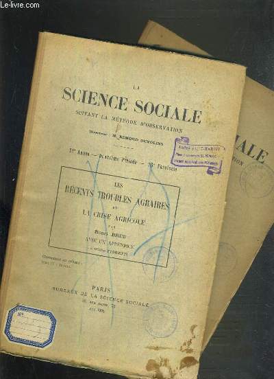 LA SCIENCE SOCIALE SUIVANT LA METHODE D'OBSERVATION - 2 LIVRES - 26me et 22e FASCICULE.