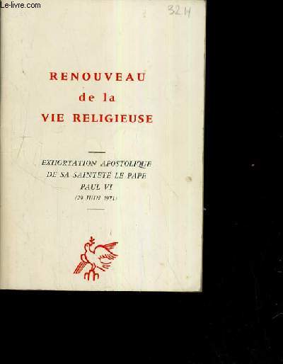 RENOUVEAU DE LA VIE RELIGIEUSE - EXHORTATION APOSTOLIQUE DE SA SAINTETE LE PAPE PAUL VI (29 JUIN 1971)