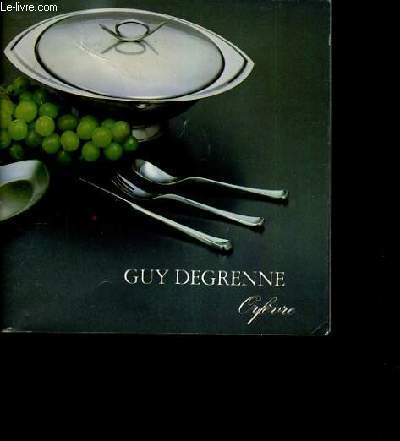 CATALOGUE - GUY DEGRENNE ORFEVRE