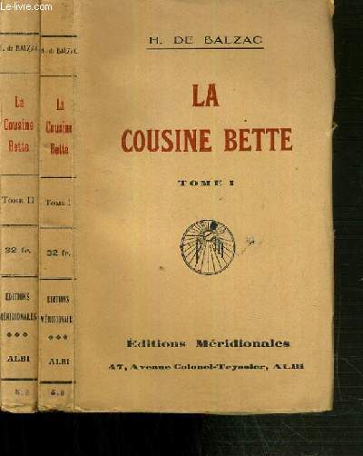 LA COUSINE BETTE - 2 TOMES - 1 + 2.