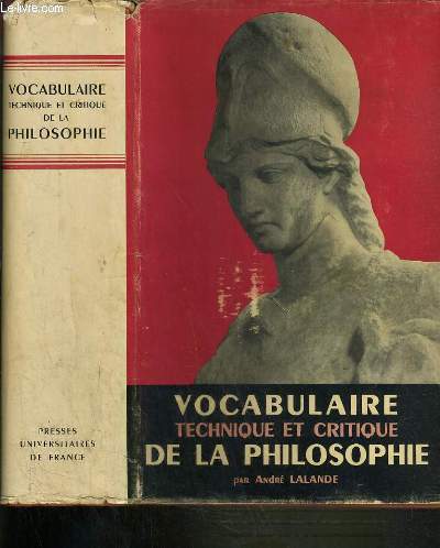 VOCABULAIRE TECHNIQUE ET CRITIQUE DE LA PHILOSOPHIE - 7me EDITION