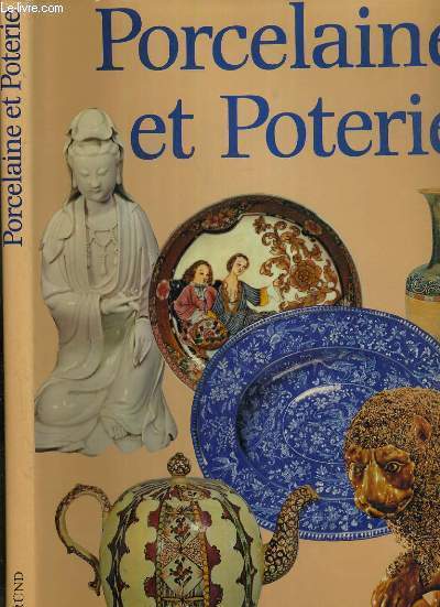 PORCELAINE ET POTERIE