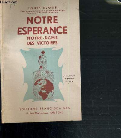 NOTRE ESPERANCE - NOTRE-DAME DES VICTOIRES