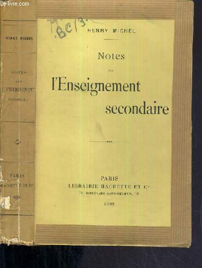 NOTES SUR L'ENSEIGNEMENT SECONDAIRE