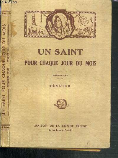 UN SAINT POUR CHAQUE JOUR DU MOIS - FEVRIER