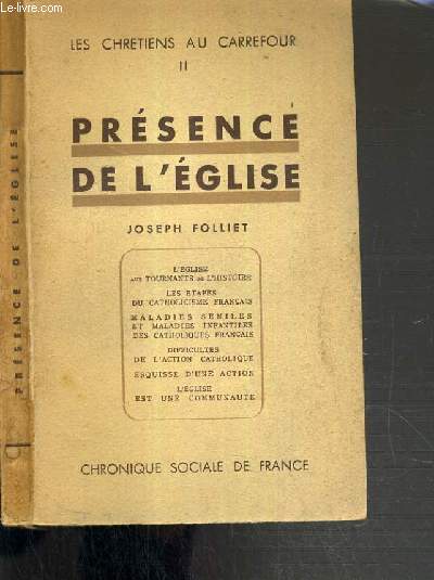 PRESENCE DE L'EGLISE / LES CHRETIENS AU CARREFOUR II.