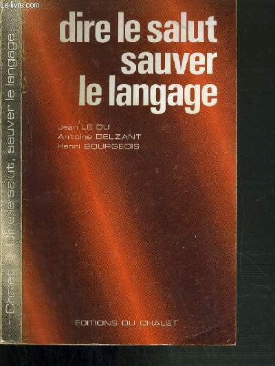 DIRE LE SALUT SAUVER LE LANGUAGE