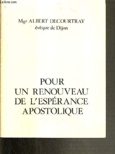 POUR UN RENOUVEAU DE L'ESPERANCE APOSTOLIQUE - CAREME 1978