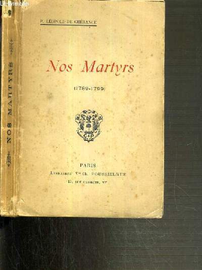 NOS MARTYRS (1789-1799)