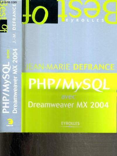PHP/MYSQL AVEC DREAMWEAVER MX 2004