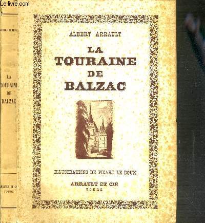 LA TOURAINE DE BALZAC