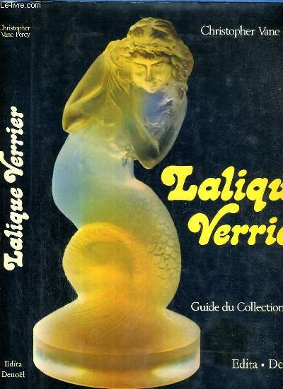 LALIQUE VERRIER - GUIDE DU COLLECTIONNEUR