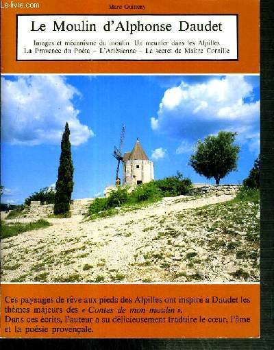 LE MOULIN D'ALPHONSE DAUDET