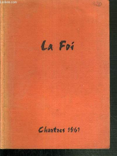 LA FOI - CHARTRES 1961.