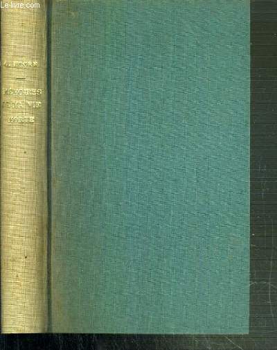 MEMOIRES DE MA VIE MORTE - GALANTERIES, MEDITATIONS, SOUVENIRS,SOLILOQUES ET CONSEILS AUX AMANTS AVEC DES REFLEXIONS VARIEES SUR LA PEAU ET LE MERITE