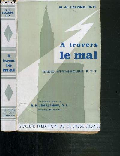 A TRAVERS LE MAL - RADIO-STRASBOURG P.T.T.