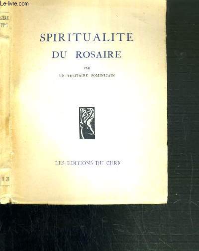 SPIRITUALITE DU ROSAIRE / COLLECTIF L'EAU VIVE N13