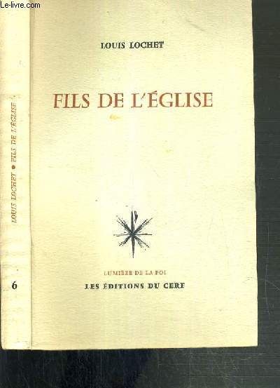 FILS DE L'EGLISE / COLLECTION LUMIERE DE LA FOI N6.