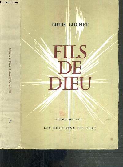 FILS DE DIEU / COLLECTION LUMIERE DE LA FOI N7.