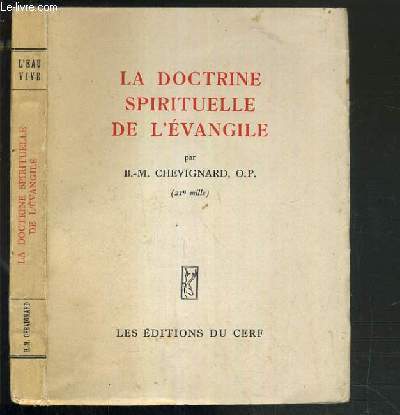 LA DOCTRINE SPIRITUELLE DE L'EVANGILE / COLLECTION L'EAU VIVE.