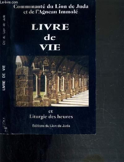 LIVRE DE VIE ET LITURGIE DES HEURES