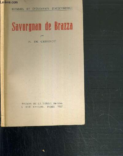 SAVORGNAN DE BRAZZA / LES GRANDES FIGURES CHRETIENNES