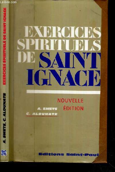 EXERCICES SPIRITUELS DE SAINT IGNACE - NOUVELLE EDITION