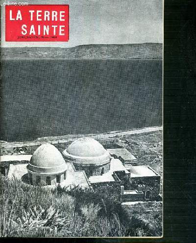 LA TERRE SAINTE - JERUSALEM - N3 - MARS 1968