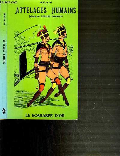 ATTELAGES HUMAINS / RESERVE A L'ADULTE