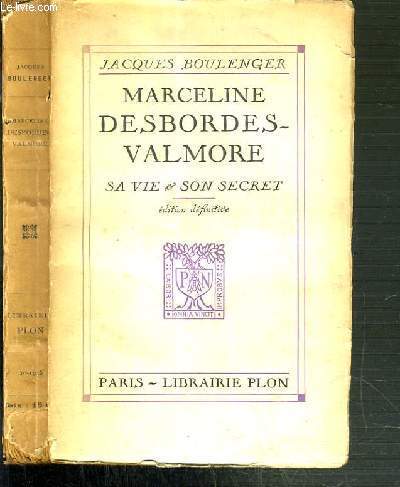 MARCELINE DESBORDES-VALMORE SA VIE & SON SECRET