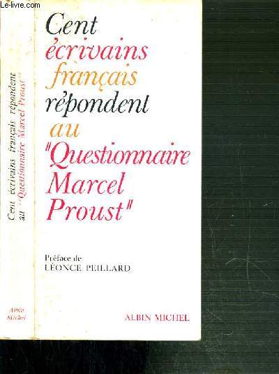 CENT ECRIVAINS FRANCAIS REPONDENT AU 