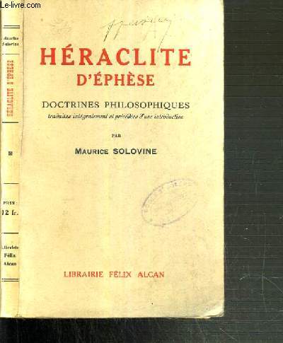 HERACLITE D'EPHESE - DOCTRINE PHILOSOPHIQUES